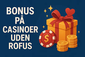 Casino uden ROFUS Få gratis spins og vinderchancer